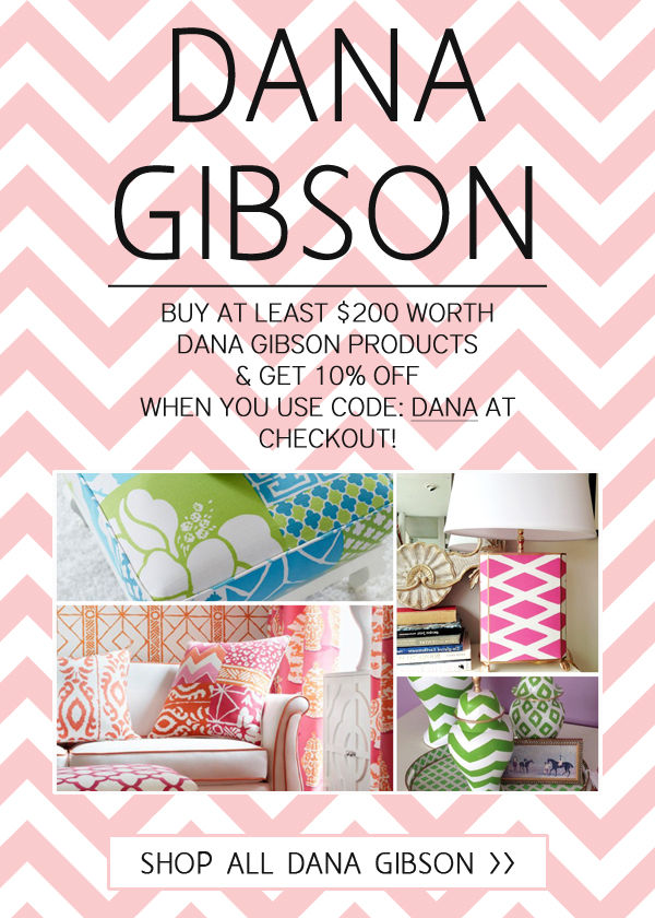 10% OFF All Dana Gibson Products!